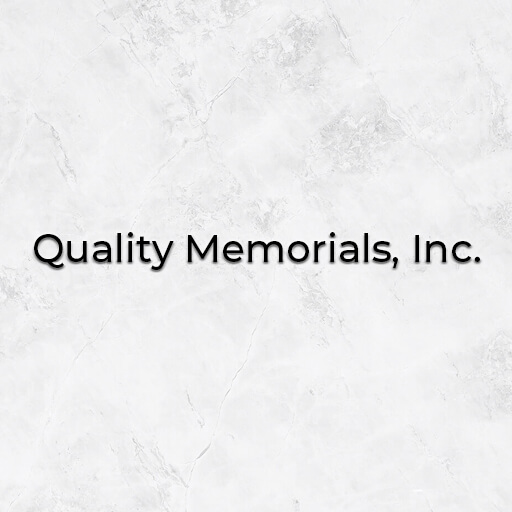 Quality Memorials, Inc.